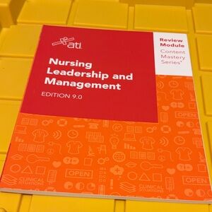 ATI Nursing Leadership and Management Book